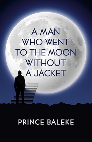 A Man Who Went to the Moon Without a Jacket